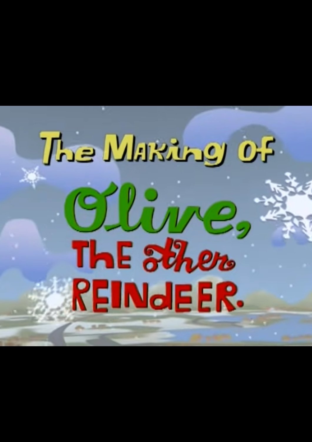 Постер The Making of Olive, The Other Reindeer